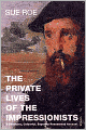 Private Lives of the Impressionists