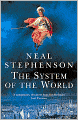 The System of the World (Baroque Cycle Series #3)