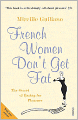French Women Don't Get Fat