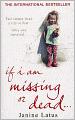 If I Am Missing or Dead