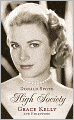High Society: Grace Kelly and Hollywood