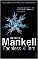 Faceless Killers (Kurt Wallander Series #1)