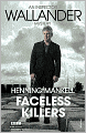 Faceless Killers (Kurt Wallander Series #1)