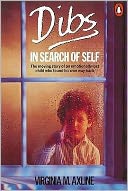 *Dibs in Search of Self: Personality Development in Play Therapy