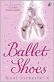 Ballet Shoes: A Story of Three Children on the Stage