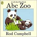 ABC Zoo: A Lift-The-Flap Book