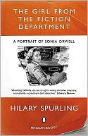Girl from the Fiction Department: A Portrait of Sonia Orwell