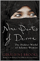 Nine Parts of Desire: The Hidden World of Islamic Women