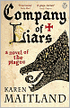 Company of Liars: A Novel of the Plague