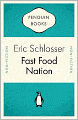 Fast Food Nation: What the All-American Meal Is Doing to the World