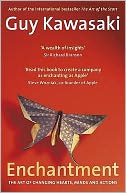 Art of Enchantment: How to Woo, Influence and Persuade