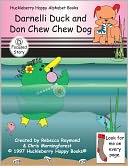 download Darnelli Duck & Don Chew Chew Dog - a D focused story book
