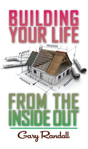 Building Your Life From the Inside Out