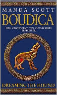 Boudica : Dreaming the Hound
