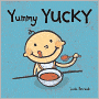 Yummy Yucky