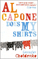 Al Capone Does My Shirts