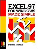 Excel 97 for Windows Made Simple