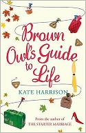 Brown Owl's Guide to Life