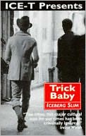 Trick Baby: The Story of a White Negro