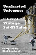 Uncharted Universe: 9 Great Vintage Sci-Fi Tales