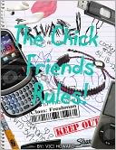 The chick friends rules! Freshman year