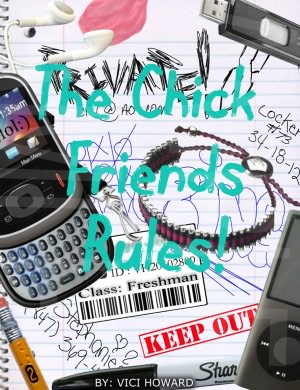The chick friends rules! Freshman year