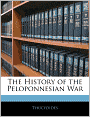 The History Of The Peloponnesian War