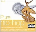 Pure... Hip-Hop