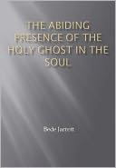 The Abiding Presence of the Holy Ghost in the Soul w/ DirectLink Technology (A Religion Doctrine)