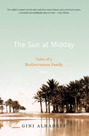 The Sun at Midday: Tales of a Mediterranean Family