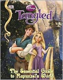 Tangled: The Essential Guide to Rapunzel's World