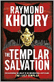 The Templar Salvation (Sean Reilly and Tess Chaykin Series #2)