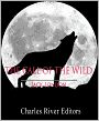 The Call of the Wild (Illustrated with Original Commentary)