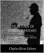 The Return of Sherlock Holmes (Illustrated with TOC and Original Commentary)