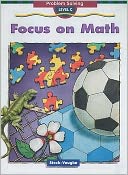 Focus on Math Level C: Problem Solving