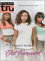 Fast Forward (Kimani Tru Series)