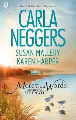 More Than Words: Stories Of Strength: Close Call\Built To Last\Find The Way