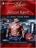 Long, Hard Ride (Harlequin Blaze Series #453)