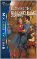 Claiming the Rancher's Heart (Silhouette Special Edition Series #1962)