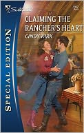 Claiming the Rancher's Heart (Silhouette Special Edition Series #1962)