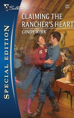 Claiming the Rancher's Heart (Silhouette Special Edition Series #1962)