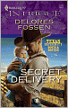Secret Delivery (Harlequin Intrigue Series #1122)