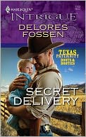 Secret Delivery (Harlequin Intrigue Series #1122)