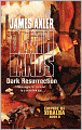 Dark Resurrection (Deathlands Series #85)