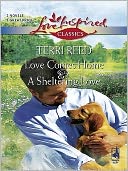 Love Comes Home\A Sheltering Love