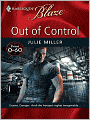 Out of Control (Harlequin Blaze Series #459)