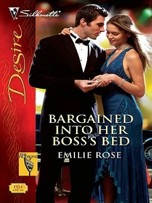 Bargained Into Her Boss's Bed (Silhouette Desire Series #1934)