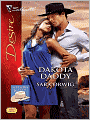 Dakota Daddy (Silhouette Desire Series #1936)