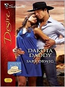 Dakota Daddy (Silhouette Desire Series #1936)