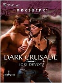 Dark Crusade (Silhouette Nocturne Series)